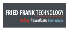 Fried Frank Technology