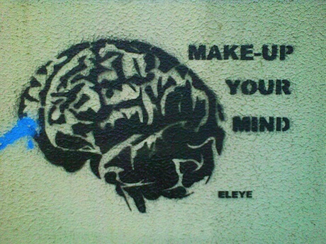 Make up your Mind Brain.